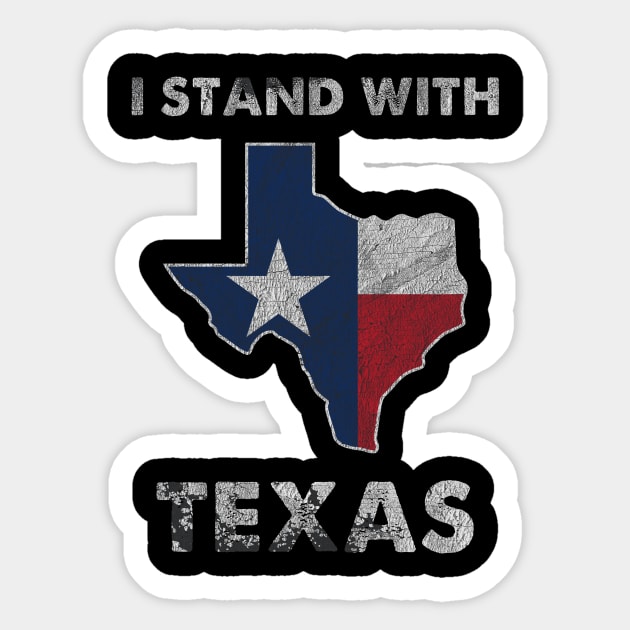 I Stand With Texas Sticker by Zimmermanr Liame